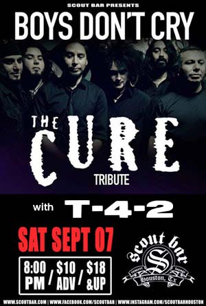 Boys Don’t Cry- a tribute to The Cure w/T-4-2
